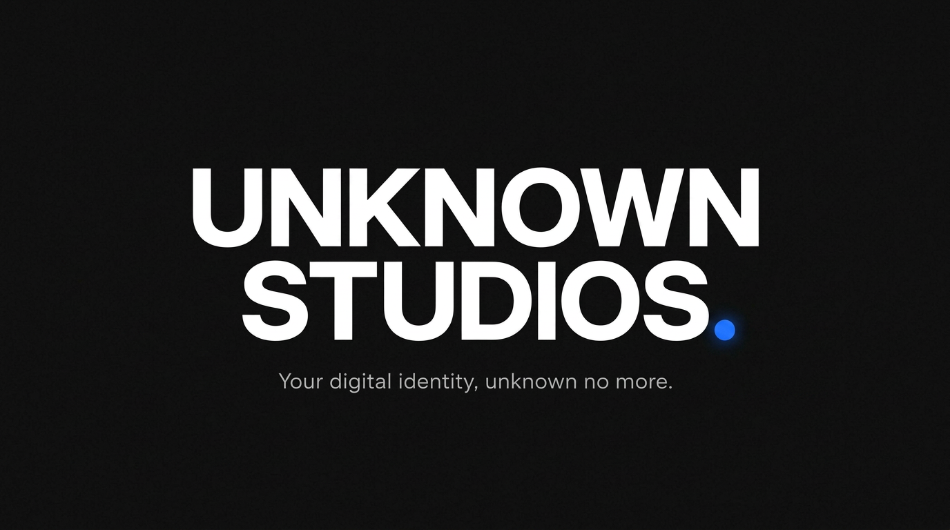 UNKNOWN STUDIOS — Your digital identity, unknown no more.